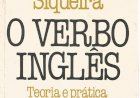 Compre aqui o Livro - O Verbo Inglês - Teoria e Prática, Valter Lellis Siqueira