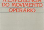 Compre aqui o Livro - A Experiência do Movimento Operário, Cornelius Castoriadis
