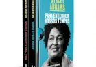 Box Para entender nossos tempos, Você pode fazer a diferença e Nossa hora é agora, Stacey Abrams - Novo
