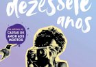 Aos Dezessete Anos, Ava Dellaira, Da Autora de Cartas de Amor aos Mortos - Novo