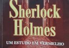 Sherlock Holmes, Um Estudo em Vermelho, Sir Arthur Conan Doyle. Adquira pelo Whats 11 912915070