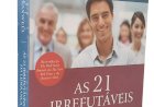 As 21 Irrefutáveis Leis da Liderança, John C. Maxwell. Adquira pelo Whats 11 912915070