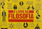 O Livro da Filosofia, As Grandes Ideias de Todos os Tempos. Adquira pelo Whats 11 912915070