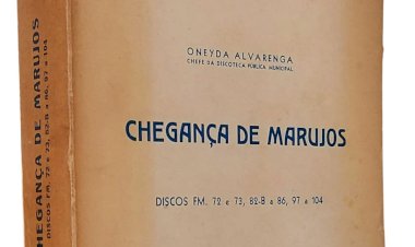 Chegança de Marujos, Oneyda Alvarenga. Adquira pelo Whats 11 912915070