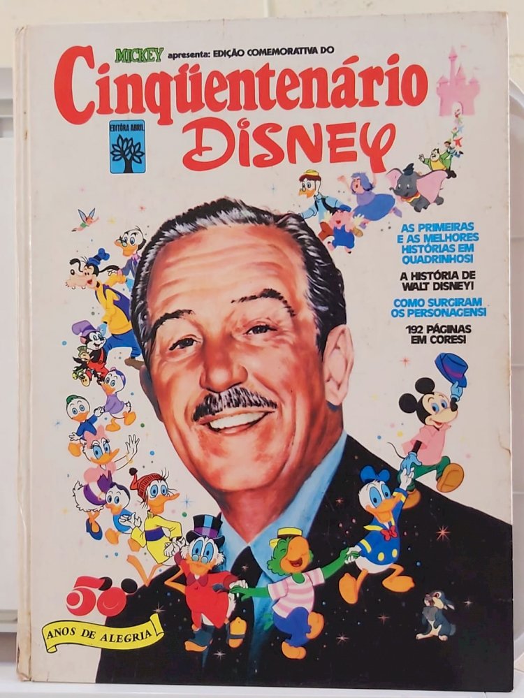 Compre aqui o Livro - Cinquentenário Disney - Edição Comemorativa - 50 Anos de Alegria