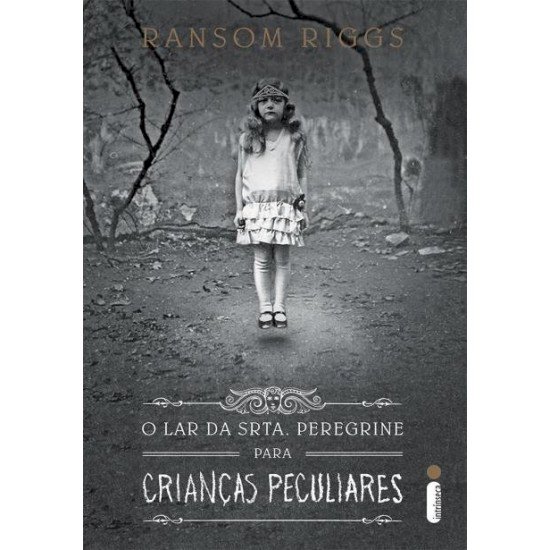 Compre aqui o Livro - O Lar da Srta. Peregrine Para Criança Peculiares, Ramson Riggs (Capa Dura)