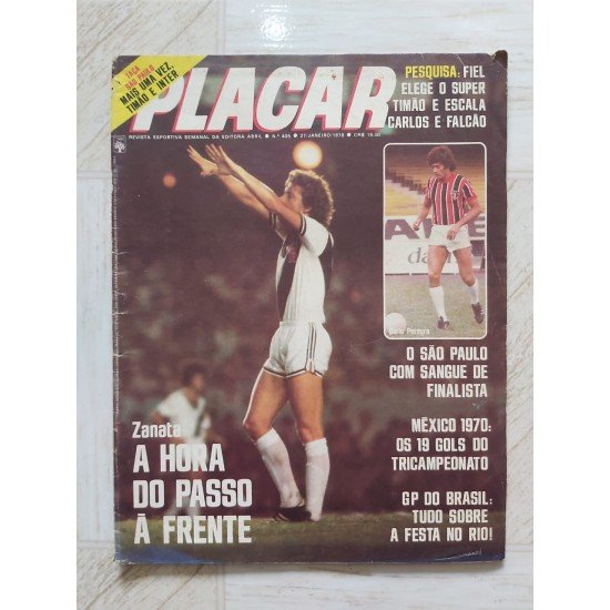 Compre aqui a Revista Placar 405 - Zanata, Falcão, São Paulo (27/01/1978)
