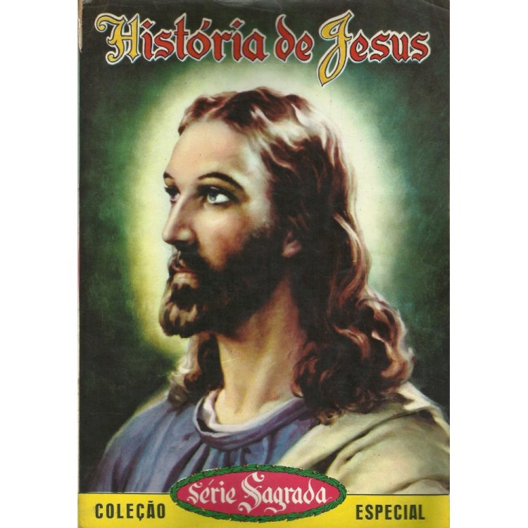 Compre aqui o HQ - História de Jesus Em Quadrinhos - Coleção Série Sagrada (EBAL)