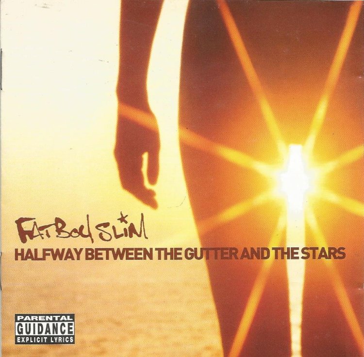 Compre aqui o Cd - Fatboy Slim, Halfway Between The Gutter And The Stars