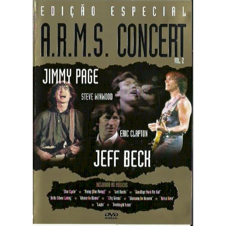 Compre aqui o Dvd A.R.M.S Concert Volume 2 - Jimmy Page, Eric Clapton, Jeff Beck - Edição Especial