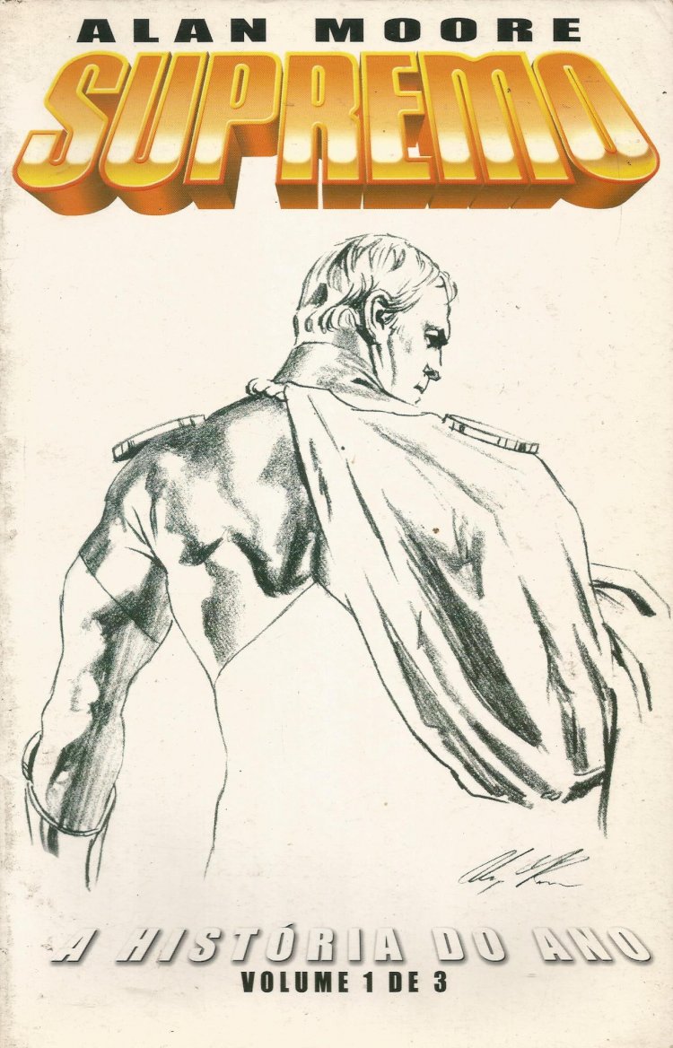 Compre aqui Hq Supremo A História do Ano Volume 1 de 3, Alan Moore