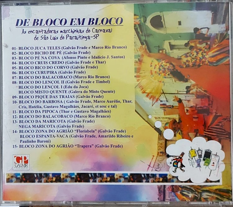Cd De Bloco em Bloco. As Encantadoras Marchinhas de Carnaval de São Luís de Paraitinga, Sp