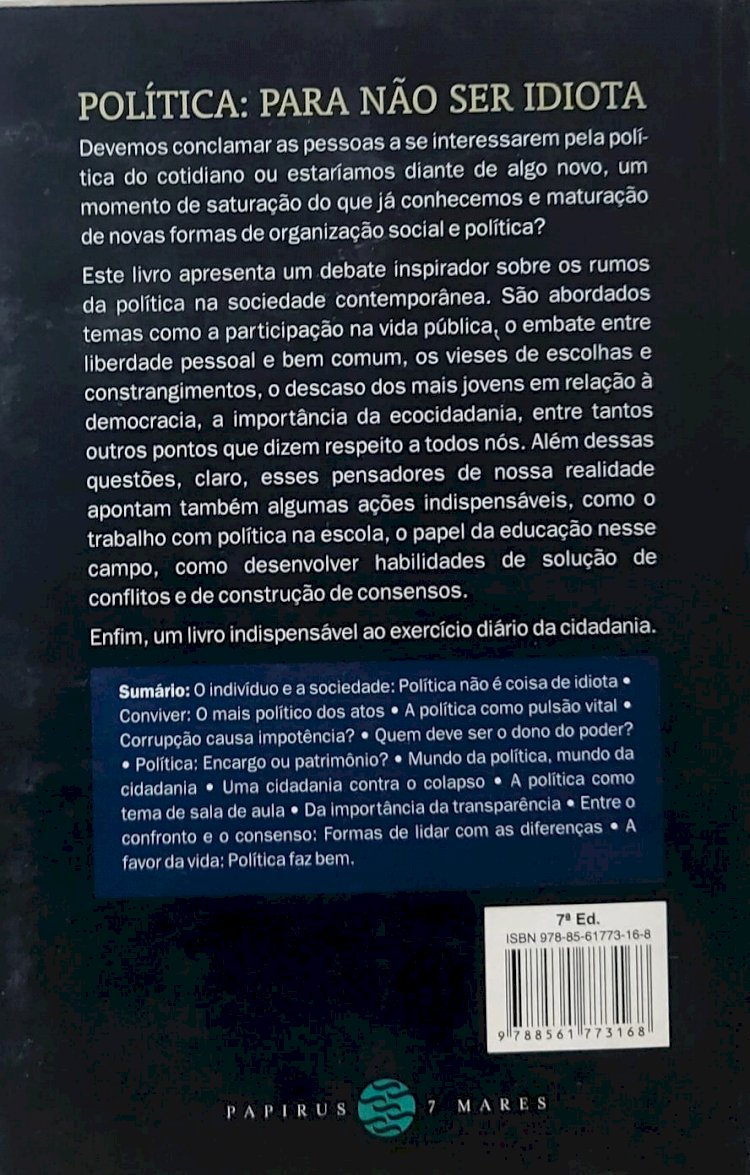 Política, Para Não Ser Idiota, Mário Sérgio Cortella, Renato Janine Ribeiro
