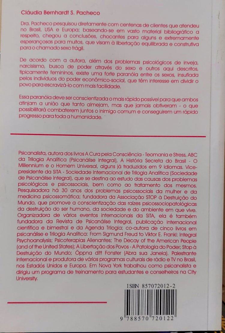 As Mulheres no Divã, Uma Análise da Psicopatologia Feminina, Cláudia B. Souza Pacheco