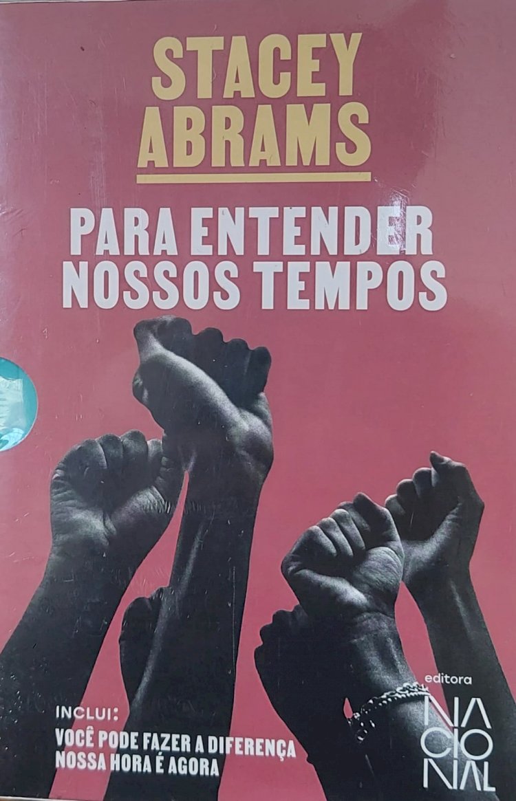 Box Para entender nossos tempos, Você pode fazer a diferença e Nossa hora é agora, Stacey Abrams - Novo