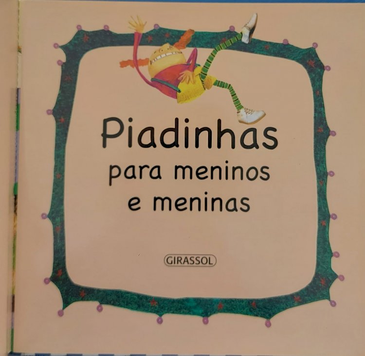Piadinhas Para Meninos e Meninas, Florencia Cafferata - Adquira o seu pelo Whts 11 912915070
