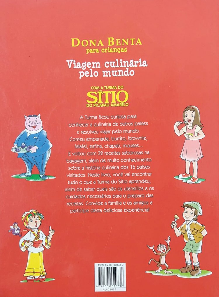 Viagem Culinária Pelo Mundo, com a Turma do sítio do Picapau Amarelo, Dona Benta para Crianças. Adquira o seu pelo Whts 11 912915070