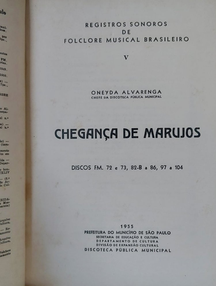 Chegança de Marujos, Oneyda Alvarenga. Adquira pelo Whats 11 912915070