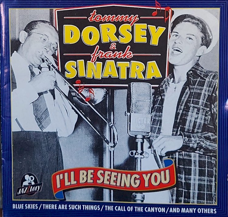 Cd Tommy Dorsey e Frank Sinatra, I'll Be Seeing You. Adquira pelo Whats 11 912915070