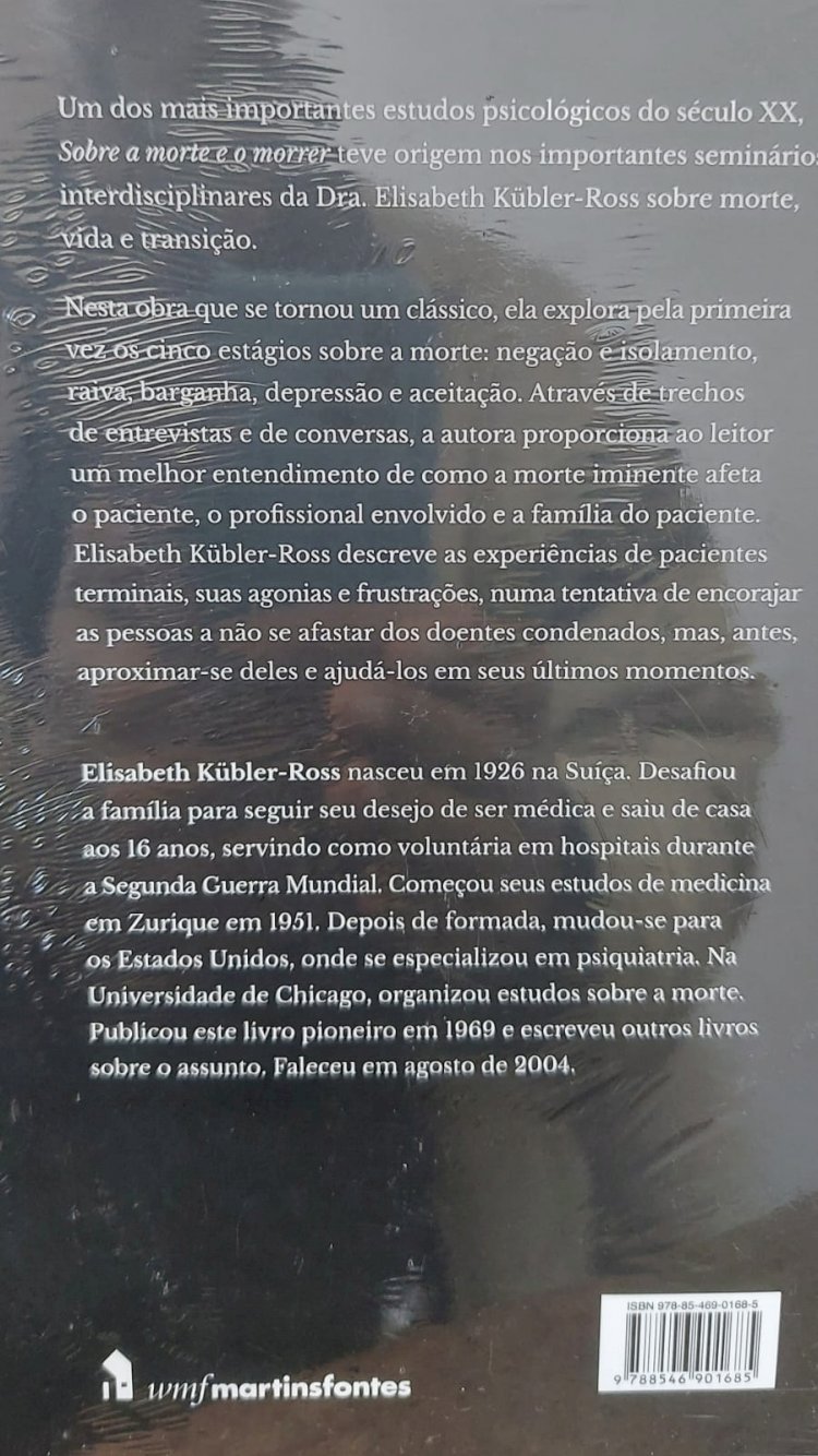 Sobre a Morte e o Morrer, Elisabeth Kubler-Ross. Adquira pelo Whats 11 912915070 - texto