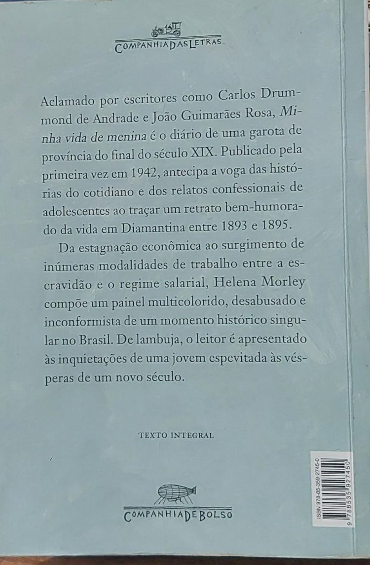 Minha Vida de Menina, Helena Morley. Adquira pelo Whats 11 912915070