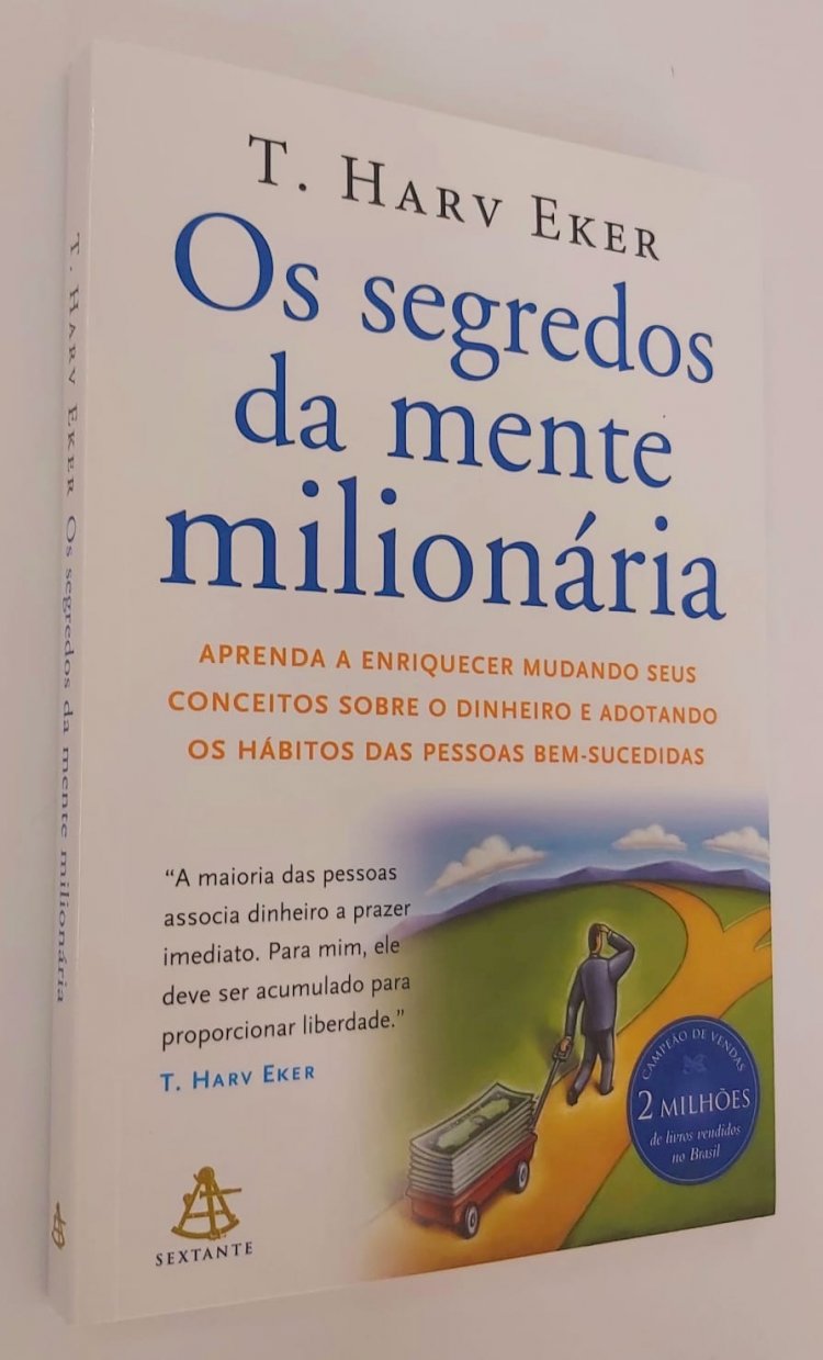 Os Segredos da Mente Milionária, T. Harv Eker. Adquira pelo Whats 11 912915070