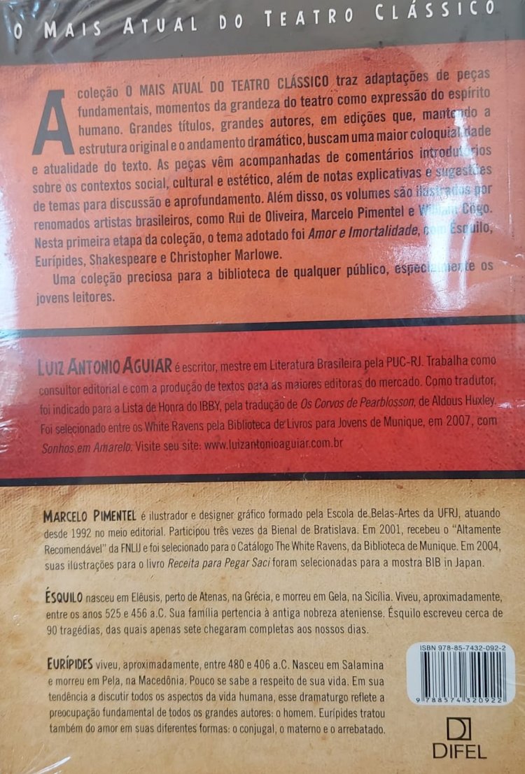 Euripedes, Ésquilo, Prometeu, Alceste, Adaptação Luiz Antonio Aguiar, Ilustrações Marcelo Pimentel. Adquira pelo Whtas 11 912915070