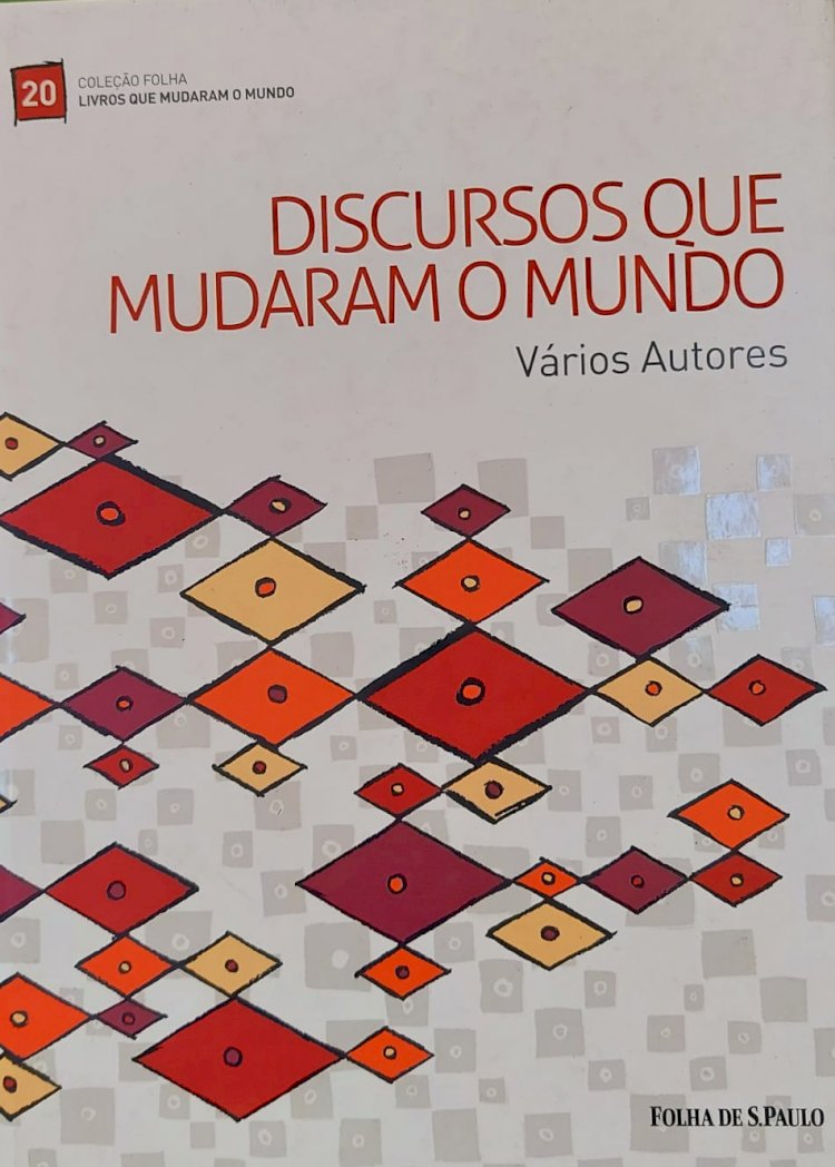 Discursos que Mudaram o Mundo, Coleção Folha Livros Que Mudaram o Mundo, Adquira pelo Whats 11 912915070