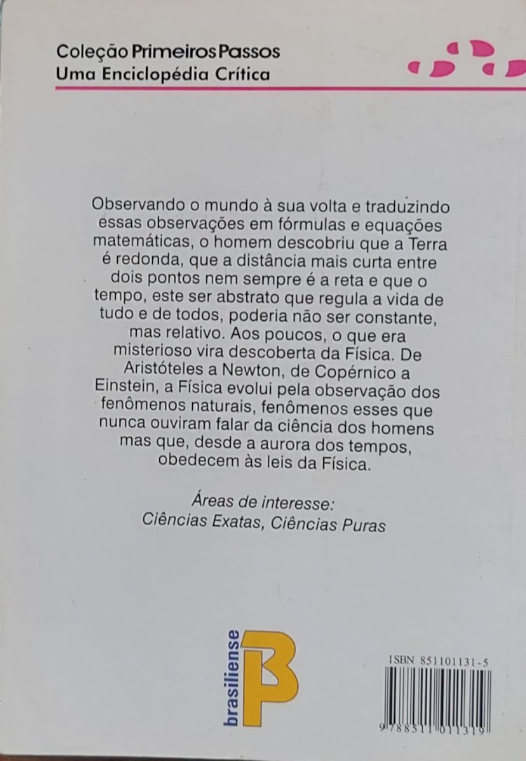O Que É Física, Ernst W. Hamburger. Adquira pelo Whats 11 912915070