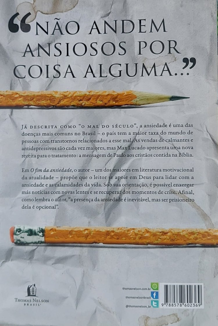 O Fim da Ansiedade, Max Lucado. Adquira pelo Whats 11 912915070