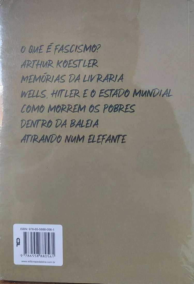 Ensaios, George Orwell, O que é Fascismo?, Wells, Hitler e o Estado Mundial, Como Morrem os Pobres. Adquira pelo Whats 11 912915070