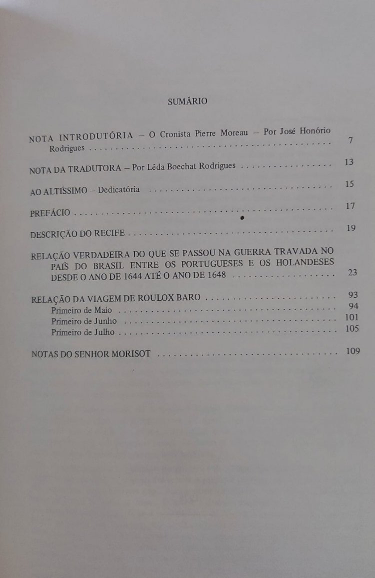 Historia das Últimas Lutas no Brasil Entre Holandeses e Portugueses e Relação da Viagem ao País dos Tapuias, Pierre Moreau, Roulox Baro. Adquira pelo Whats 11 912915070