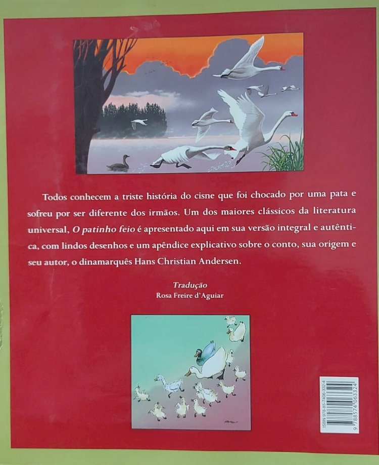 O Patinho Feio, Hans Christian Andersen, Ilustrações de Henri Galeron, Companhia das Letrinhas. Adquira pelo Whats 11 912915070