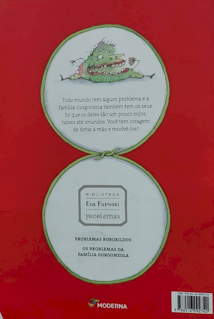 Os Problemas da Familia Gorgonzola, Eva Furnari. Adquira pelo Whats 11 912915070