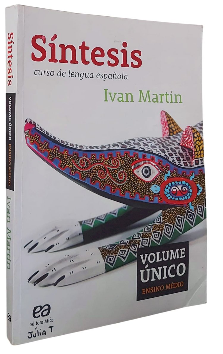 Síntesis, Curso de Lengua Española, Volume Único, Ensino Médio, Ivan Martin. Adquira pelo Whats 11 912915070