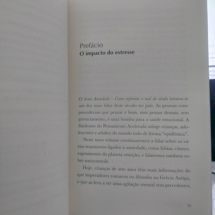 Ansiedade 2, Autocontrole, Como Controlar o Estresse e Manter o Equilibrio, Augusto Cury. Adquira pelo Whats 11 912915070