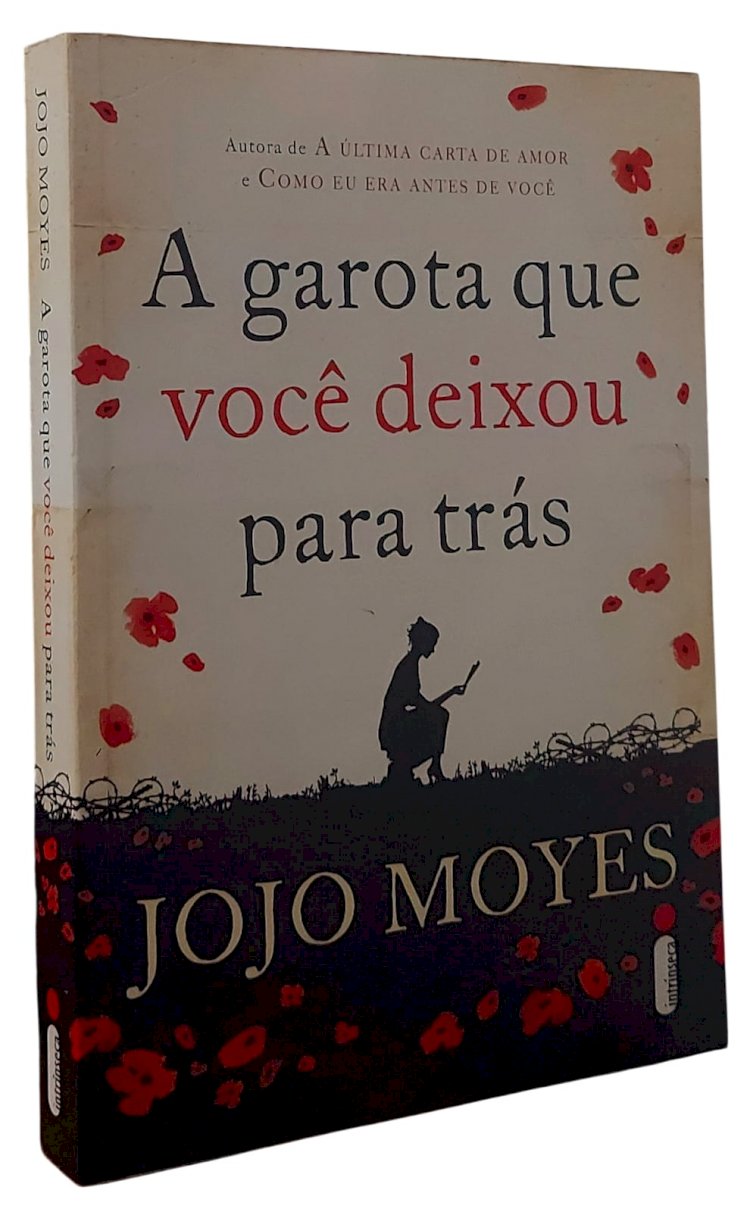 A Garota que Você Deixou para Trás, Jojo Moyes. Adquira pelo Whats 11 912915070